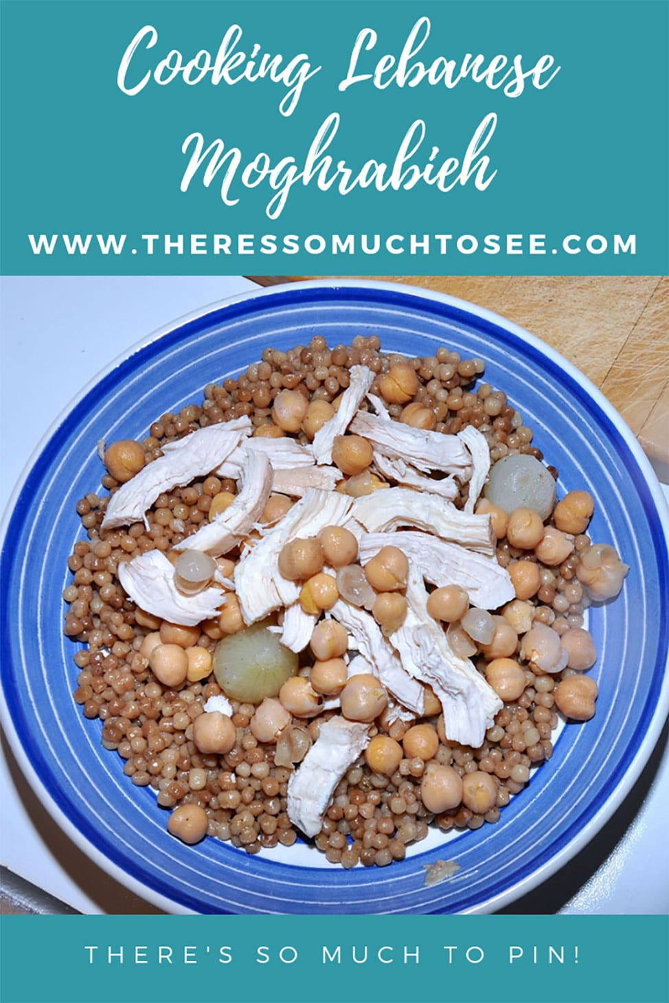 Click here for an easy and delicious recipe for cooking Lebanese Moghrabieh. 