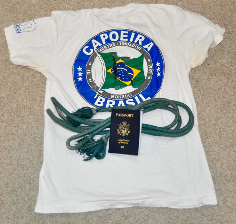 Capoeira uniform and my passport and I'm ready to go