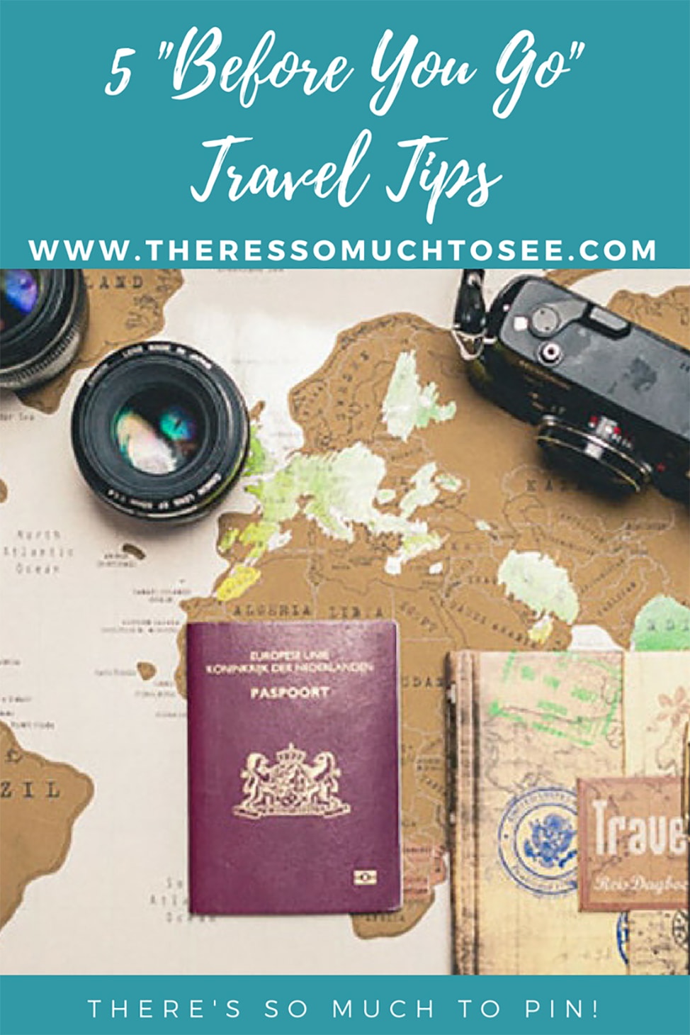 Pinnable Post for 5 Before You Go Travel Tips